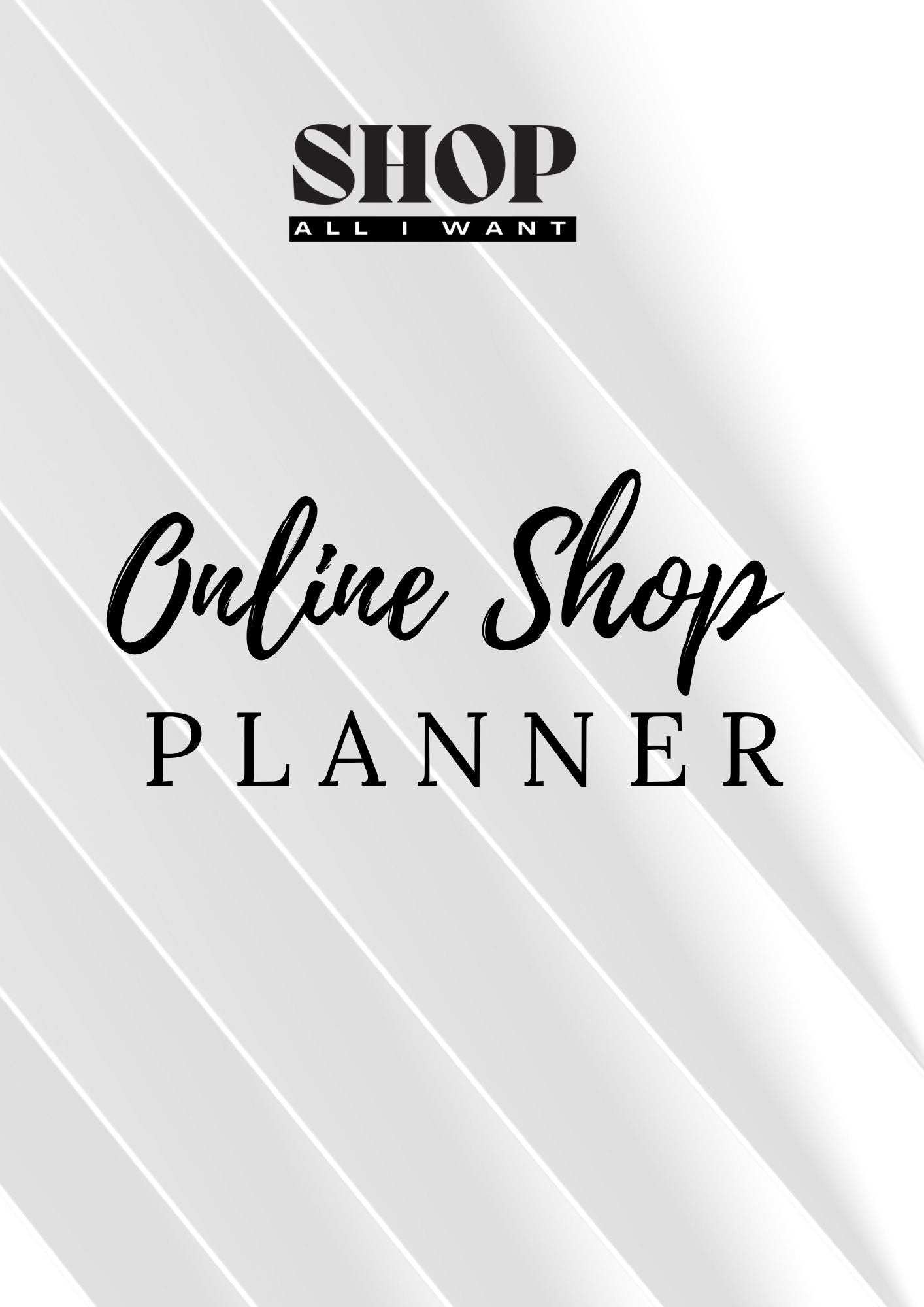 Online Shop Planner -37 PagesShop All I WantShop All I WantOnline Shop Planner