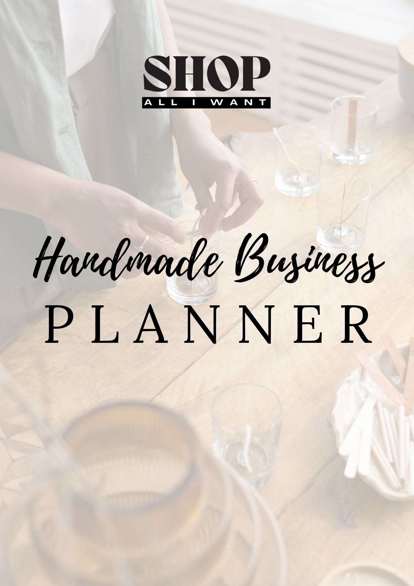 Handmade Business Planner -45 PagesShop All I WantShop All I WantHandmade Business Planner -45 Pages