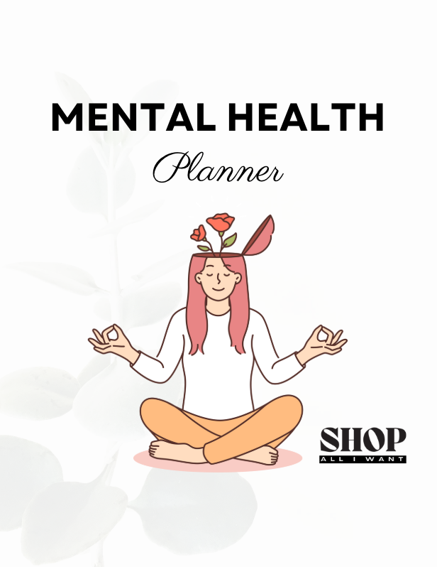 MENTAL HEALTH PLANNER -56 pages